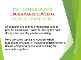 Top Tips for Buying Enoxaparin: Your Ultimate Guide