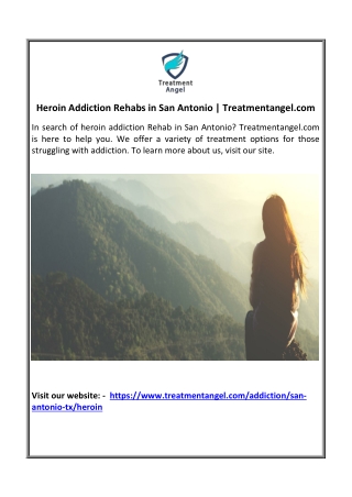 Heroin Addiction Rehabs in San Antonio - Treatmentangel.com