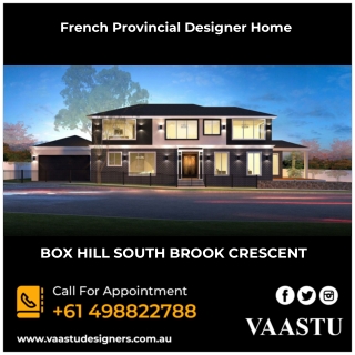 French Provincial Designer Home - Vaastu Designers