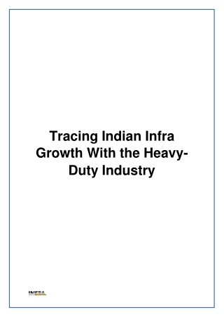 Tracing Indian Infra Growth With the Heavy-Duty Industry