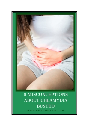 8 misconceptions about Chlamydia busted