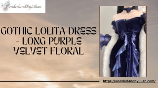 Show Your Moves to the World with Gothic Lolita Dress!