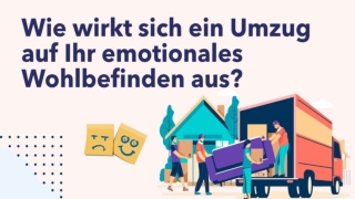 Wie wirkt sich ein Umzug auf Ihr emotionales Wohlbefinden aus?