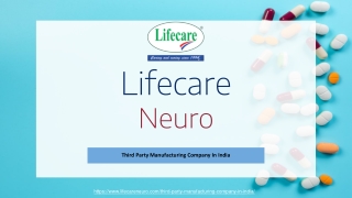 India’s Best Third Party Manufacturing Company - Lifecare Neuro