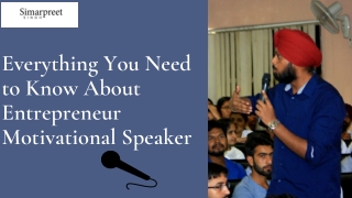 Everything You Need to Know About Entrepreneur Motivational Speaker