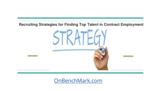 Recruiting Strategies for Finding Top Talent in Contract Employment