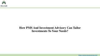 How PMS And Investment Advisory Can Tailor Investments To Your Needs