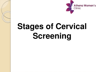 Stages of Cervical Screening