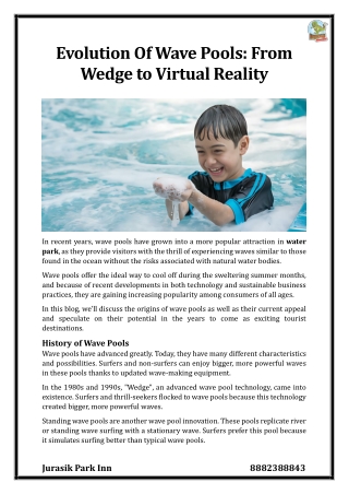 Evolution Of Wave Pools From Wedge to Virtual Reality