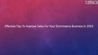 Effective Tips To Improve Sales For Your Ecommerce Business In 2023