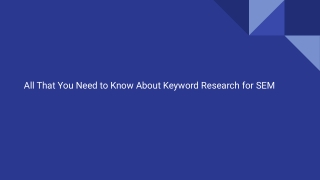 All That You Need to Know About Keyword Research for SEM