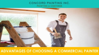 Advantages Of Choosing A Commercial Painter