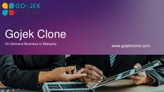 Gojek Clone: On Demand Business In Malaysia