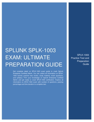 Splunk SPLK-1003 Exam: Ultimate Preparation Guide