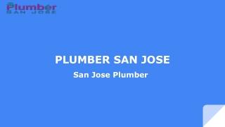 PLUMBER SAN JOSE