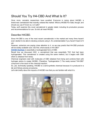 Should You Try H4-CBD And What Is It?