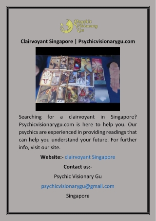 Clairvoyant Singapore  Psychicvisionarygu