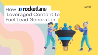 How Rocketlane Leveraged Content to Fuel Lead Generation