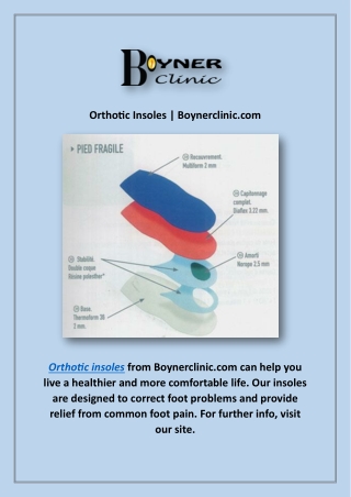 Orthotic Insoles | Boynerclinic.com