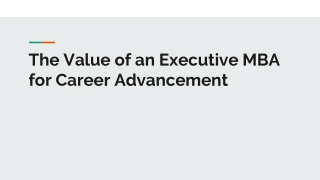 The Value of an Executive MBA for Career Advancement