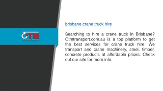 Brisbane Crane Truck Hire Otmtransport.com.au