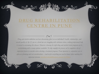 Drug rehabilitation centre in Pune