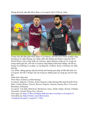 West Ham vs Liverpool trận đại chiến hấp dẫn 1h45 27/04 tại 12bet