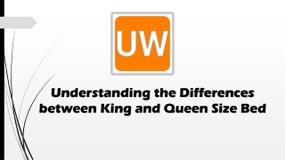 Understanding the Differences between King and Queen Size Bed