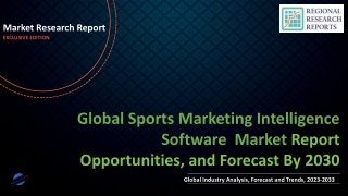 Sports Marketing Intelligence Software Market Growth, Trends, Absolute Opportunity and Value Chain 2023-2033