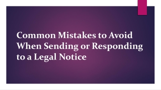 Common Mistakes to Avoid When Sending or Responding to a Legal Notice