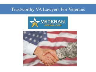 Trustworthy VA Lawyers For Veterans