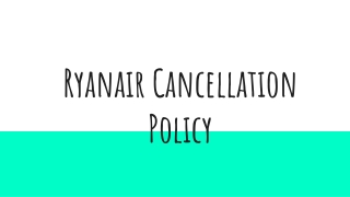 Ryanair Cancellation Policy | 61-2 8091 7439