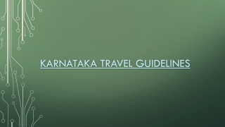 Get the Latest Karnataka Travel Guidelines for a Safe Vacation