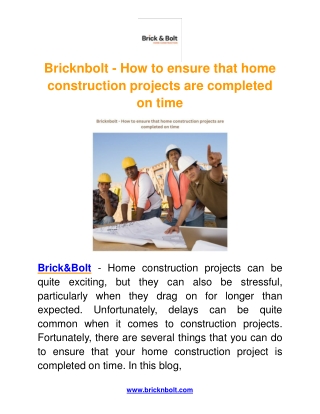 Bricknbolt - How to ensure that home construction projects are completed on time (1)