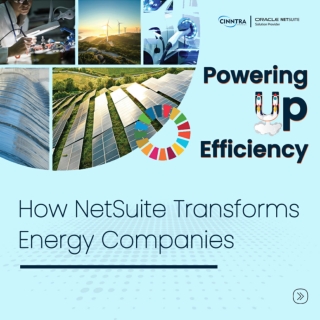 How NetSuite Transforms Energy Companies