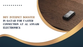 Buy Internet Booster in Qatar for Faster Connection at Al Annabi Electronics