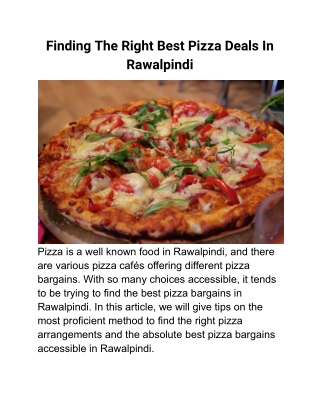 Finding The Right Best Pizza Deals In Rawalpindi