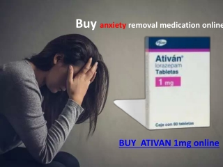 Buy anxiety removal medication online