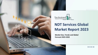 NDT Services Market- Worldwide Industry Analysis Report 2023