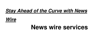 News wire services