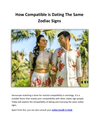 How Compatible is Dating The Same Zodiac Signs