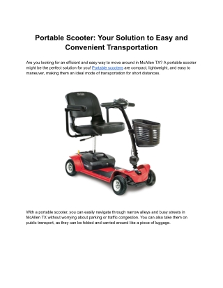 Portable Scooter: Your Solution to Easy and Convenient Transportation