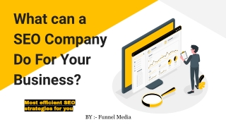 What can a SEO Company Do For Your Business