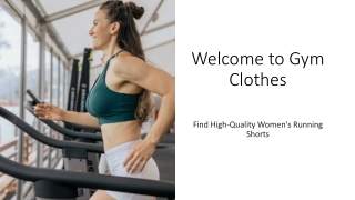 Find High-Quality Women's Running Shorts at Gym Clothes