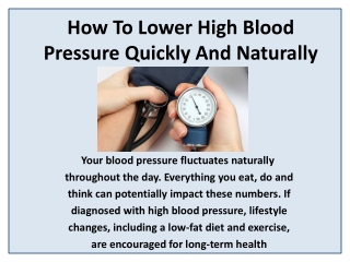 Treat or Reduce the Symptoms of High Blood Pressure