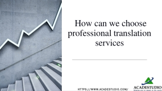 How can we choose professional translation service