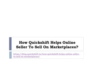 How Quickshift Helps Online Seller To Sell On Marketplaces