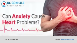 Can Anxiety Cause Heart Problems | Dr Gokhale