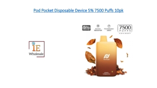 Pod Pocket Disposable Device 5% 7500 Puffs 10pk