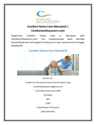 Comfort Home Care Maryland  Comfortonthesevern.com